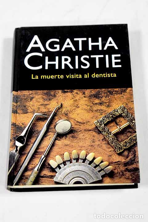 Libros: La muerte visita al dentista.- Christie, Agatha