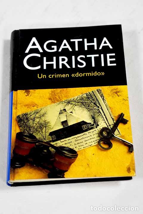 Libros: Un crimen dormido : Christie, Agatha.- Christie, Agatha