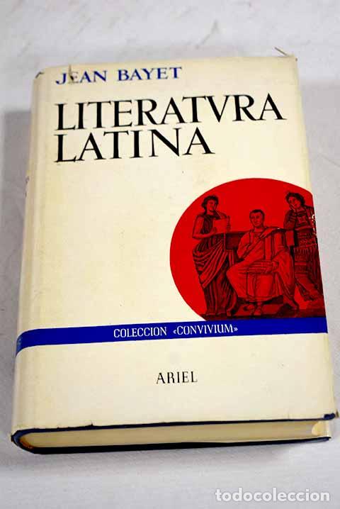 Libros: Literatura latina: Bayet, Jean.- Bayet, Jean