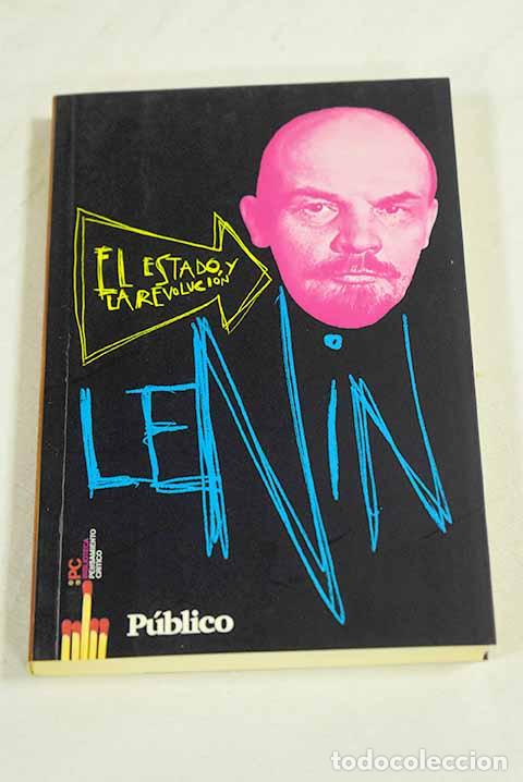 Libros: El Estado y la revoluci&oacute;n.- Lenin, Vladimir Ilich
