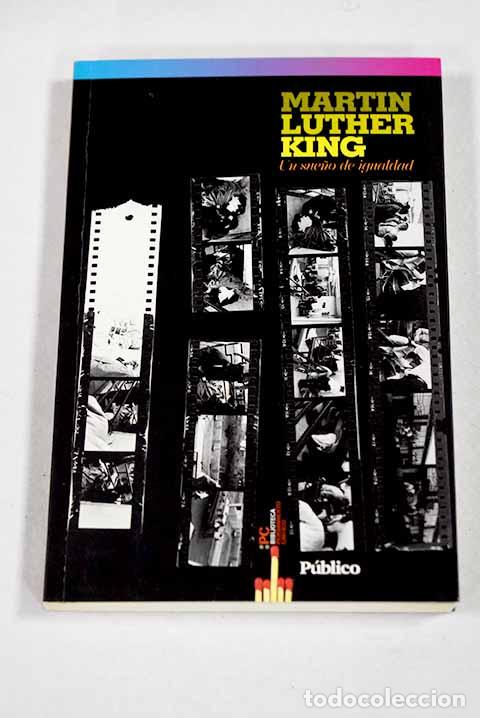 Libros: Un sue&ntilde;o de igualdad.- King, Martin Luther