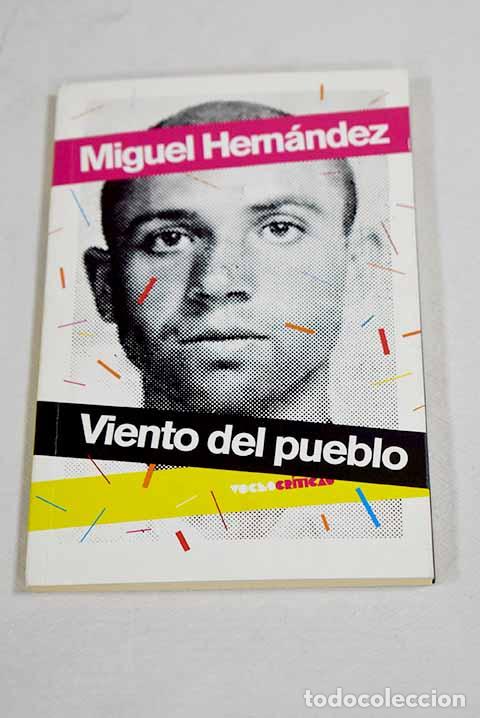 Libros: Viento del pueblo: poes&iacute;a en la guerra.- Hern&aacute;ndez, Miguel