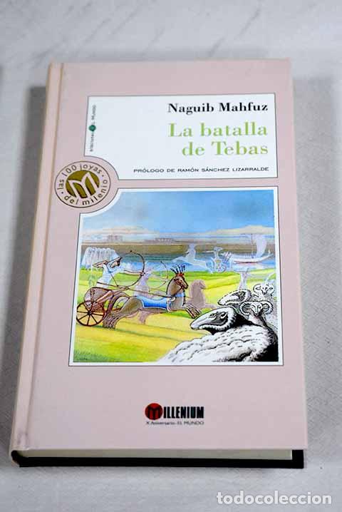 Libri di seconda mano: La batalla de Tebas: Mahfuz, Naguib.- Mahfuz, Naguib