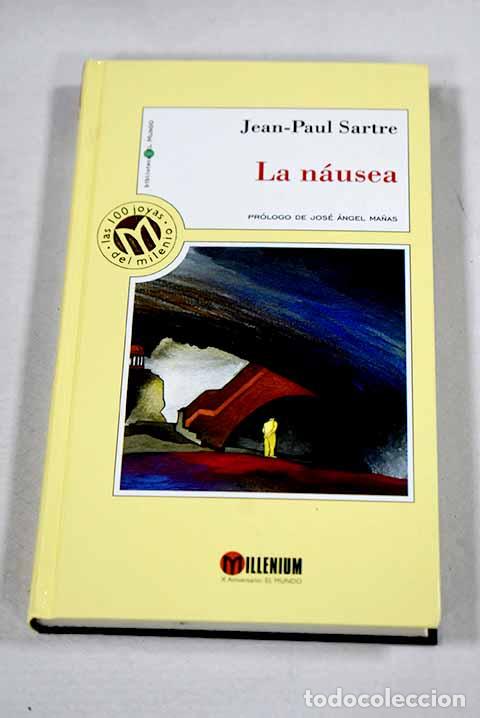 Libros: La n&aacute;usea: Sartre, Jean-Paul.- Sartre, Jean-Paul