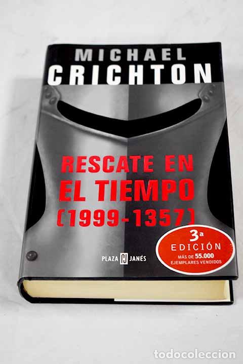 Livros em segunda m&atilde;o: Rescate en el tiempo (1999-1357).- Crichton, Michael
