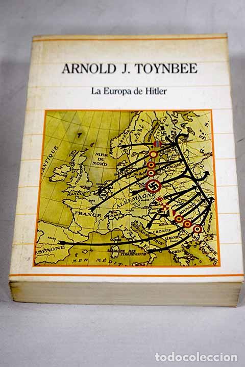 Livros em segunda m&atilde;o: La Europa de Hitler: Toynbee, Arnold Joseph.- Toynbee, Arnold Joseph