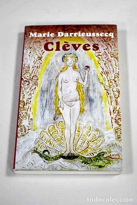 Libros: Cleves: Darrieussecq, Marie.- Darrieussecq, Marie - Foto 1