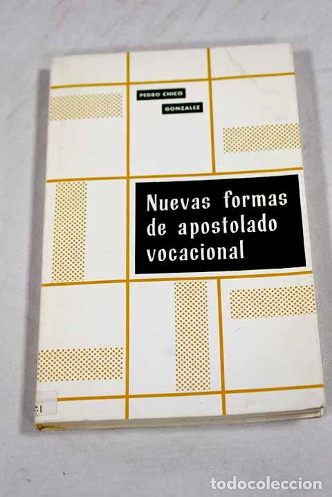 B&uuml;cher: Nuevas formas de apostolado vocacional: experiencias, principios, sugerencias