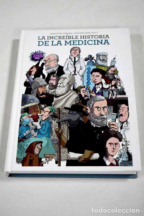 B&uuml;cher: La incre&iacute;ble historia de la medicina.- Fabiani, Jean-Noel