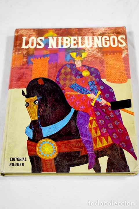 B&uuml;cher: Los nibelungos: Gefaell, M&ordf; Luisa.- Gefaell, M&ordf; Luisa