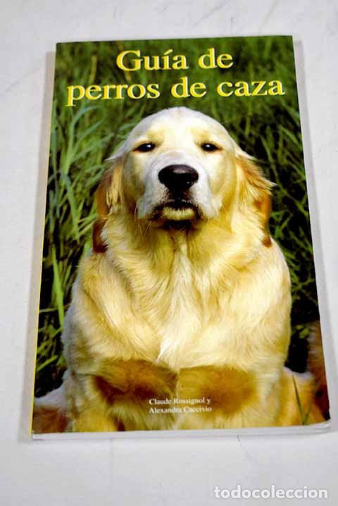 Libros: Guia de perros de caza - Foto 1