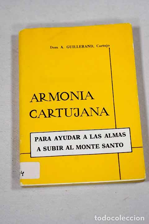books: Armon&iacute;a cartujana: Guillerand, Augustin.- Guillerand, Augustin
