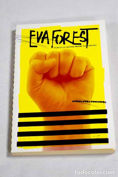 books: Diario y cartas desde la c&aacute;rcel.- Forest, Eva