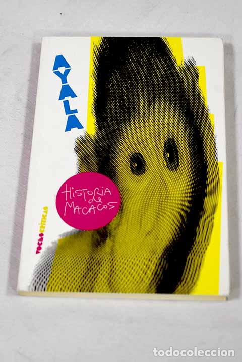 books: Historia de macacos: Ayala, Francisco.- Ayala, Francisco