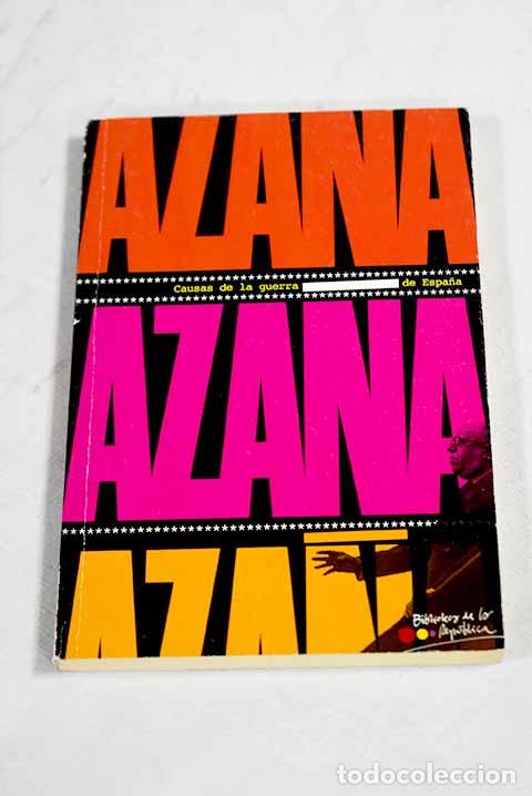 Livros em segunda m&atilde;o: Causas de la guerra de Espa&ntilde;a.- Aza&ntilde;a, Manuel