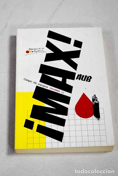 Livros em segunda m&atilde;o: Campo de sangre, tomo II.- Aub, Max