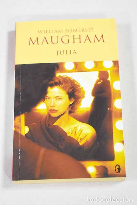 Livros em segunda m&atilde;o: Julia: Maugham, William Somerset.- Maugham, William Somerset