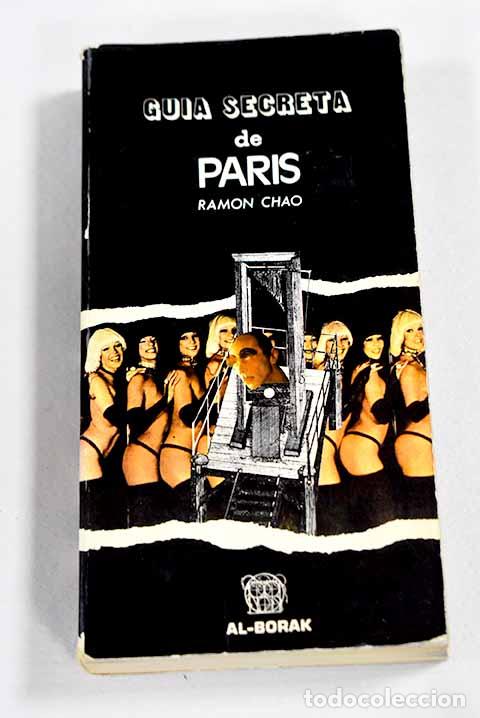 Livros em segunda m&atilde;o: Gu&iacute;a secreta de Par&iacute;s.- Chao, Ram&oacute;n