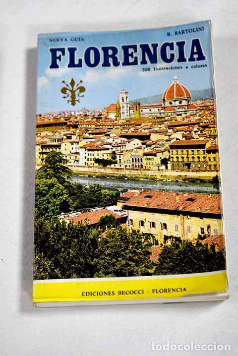 Libros: Florencia y sus colinas.- Bartolini, Roberto