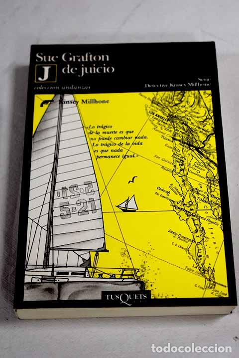 Libros: J de juicio: Grafton, Sue.- Grafton, Sue - Foto 1