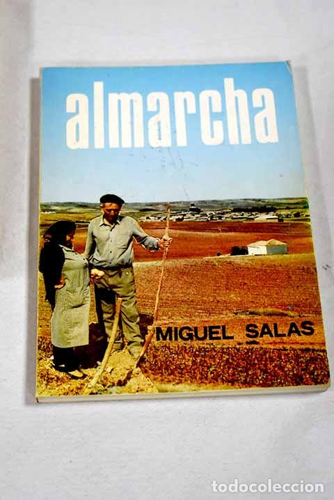 Libros: Almarcha: Salas Parrilla, Miguel.- Salas Parrilla, Miguel