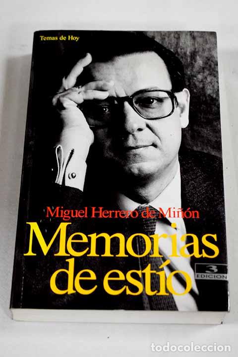 books: Memorias de est&iacute;o: Herrero de Mi&ntilde;&oacute;n, Miguel.- Herrero de Mi&ntilde;&oacute;n, Miguel