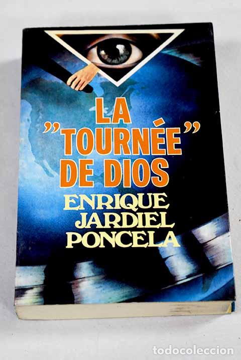 Libros: La Tournee de Dios: Jardiel Poncela, Enrique.- Jardiel Poncela, Enrique