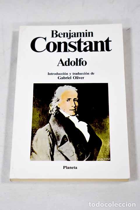 Libros: Adolfo: relato encontrado entre los papeles de un desconocido.- Constant, Benjamin