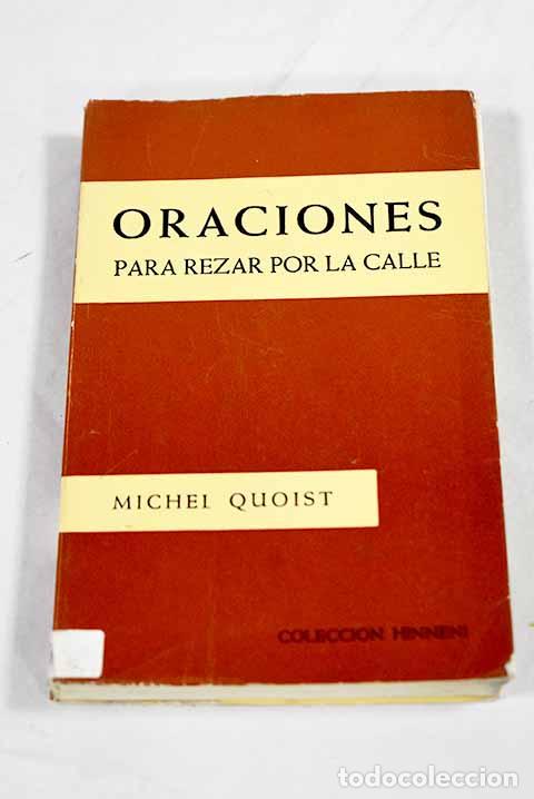 Libros: Oraciones para rezar por la calle.- Quoist, Michel