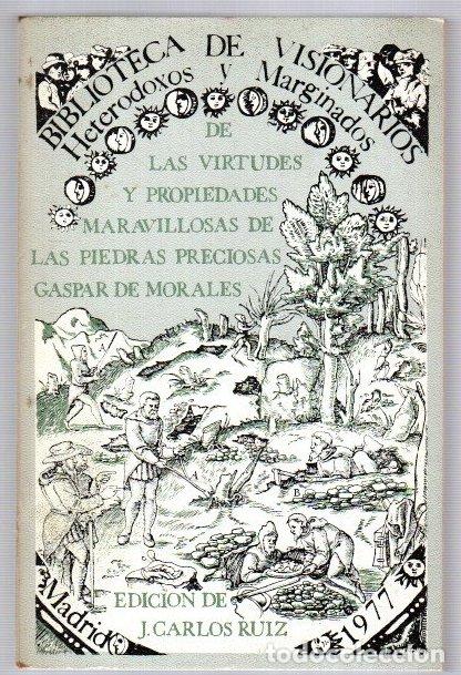 Libri di seconda mano: De las virtudes y propiedades maravillosas de las piedras preciosas - Morales, Gaspar de