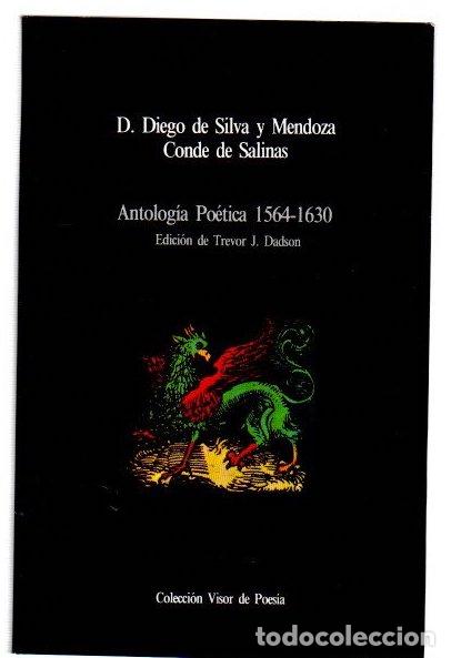 Libros: Antolog&iacute;a Po&eacute;tica 1564 - 1630 - Silva y Mendoza, Diego de