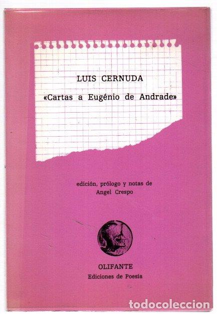 Libros: Cartas a Eug&eacute;nio de Andrade - Cernuda, Luis