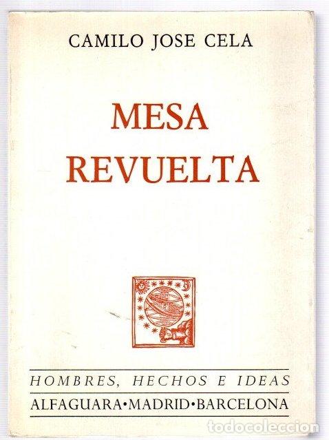 Libros: Mesa revuelta - Cela, Camilo Jose