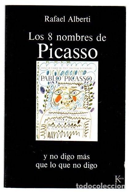 Libros: Los ocho nombres de Picasso - Alberti, Rafael