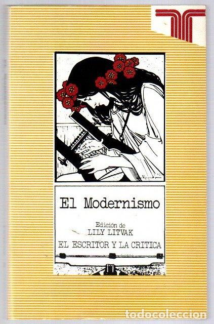 Libros: El modernismo - Litvak, Lily (Ed.) - Foto 1