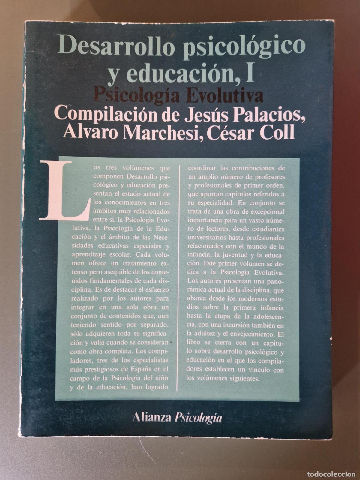 Libri di seconda mano: Psicolog&iacute;a evolutiva. Desarrollo psicol&oacute;gico y educaci&oacute;n I - Jes&uacute;s Palacios, &Aacute;lvaro Marchesi, C&eacute;sar