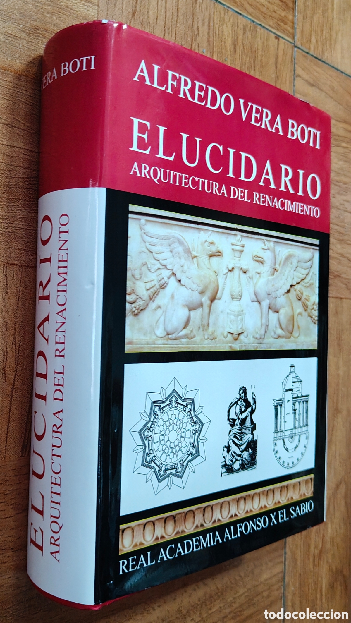 Libros: Elucidario: Arquitectura del Renacimiento - Alfredo Vera Boti