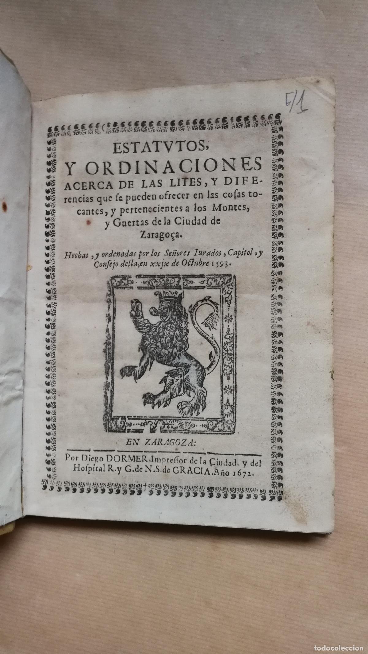 Livres: &rdquo;Estatutos y ordinaciones acerca de las lites y diferencias que se pueden ofrecer, en las cosa tocan