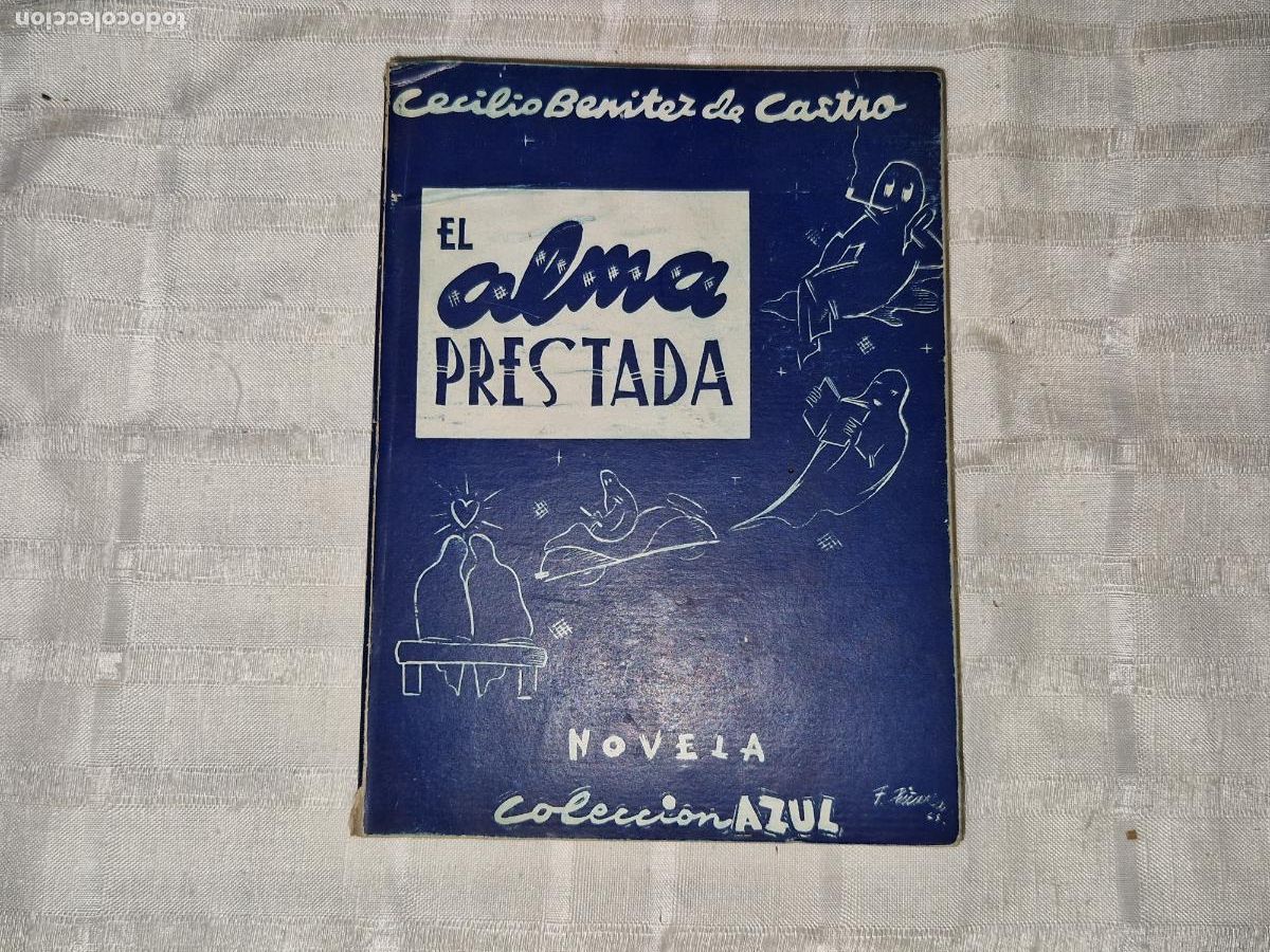 Libros: CECILIO BENITEZ DE CASTRO. EL ALMA PRESTADA. NOVELA. - Foto 1