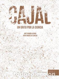 Libros: Cajal - Jos&eacute; Ram&oacute;n Alonso Pe&ntilde;a Juan Andr&eacute;s de Carlos Segovia