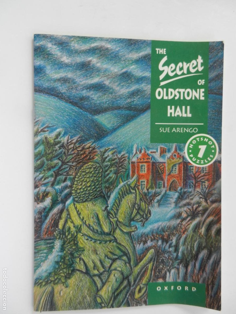 Libros: THE SECRET OF OLDSTONE HALL - SUE ARENCO - OXFORD