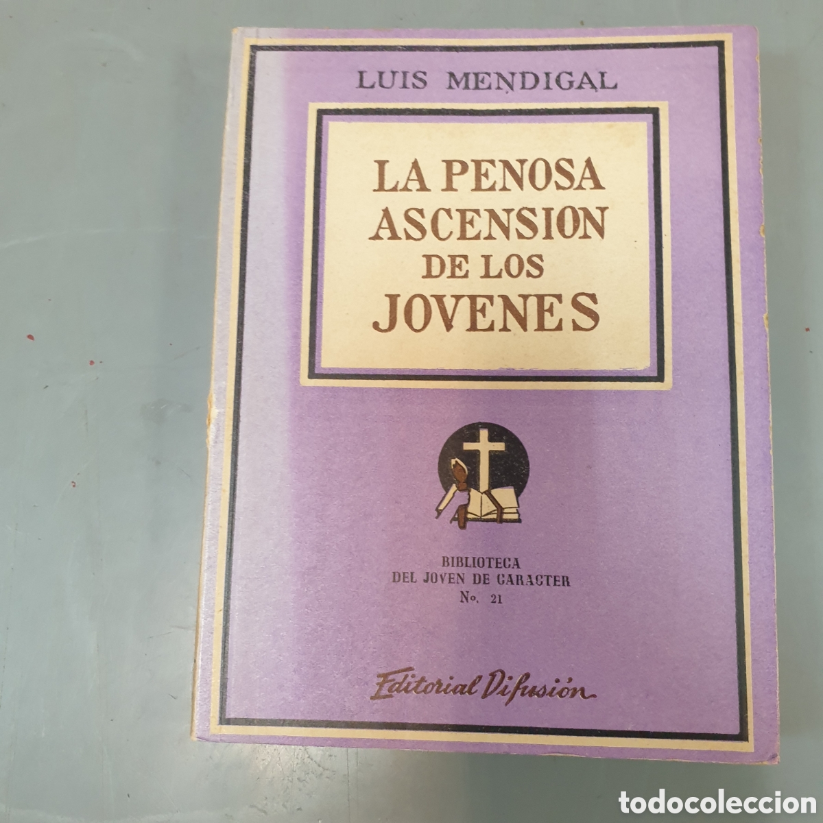 Libros: Luis Mendigar La penosa ascension de los j&oacute;venes - Foto 1