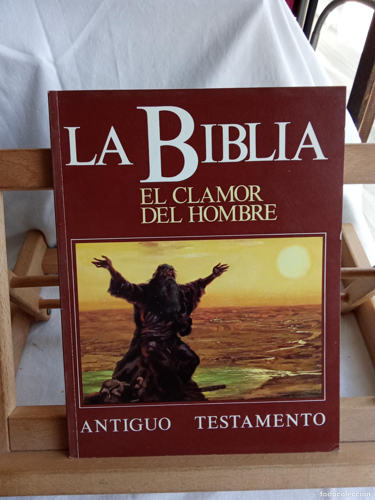 Libros: La Biblia, el clamor del hombre. Antiguo testamento BA.1493