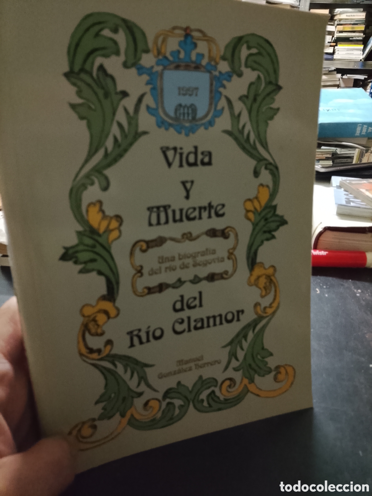 Libros: VIDA Y MUERTE DEL RIO CLAMOR Una biografia del rio de Segovia - MANUEL GONZ