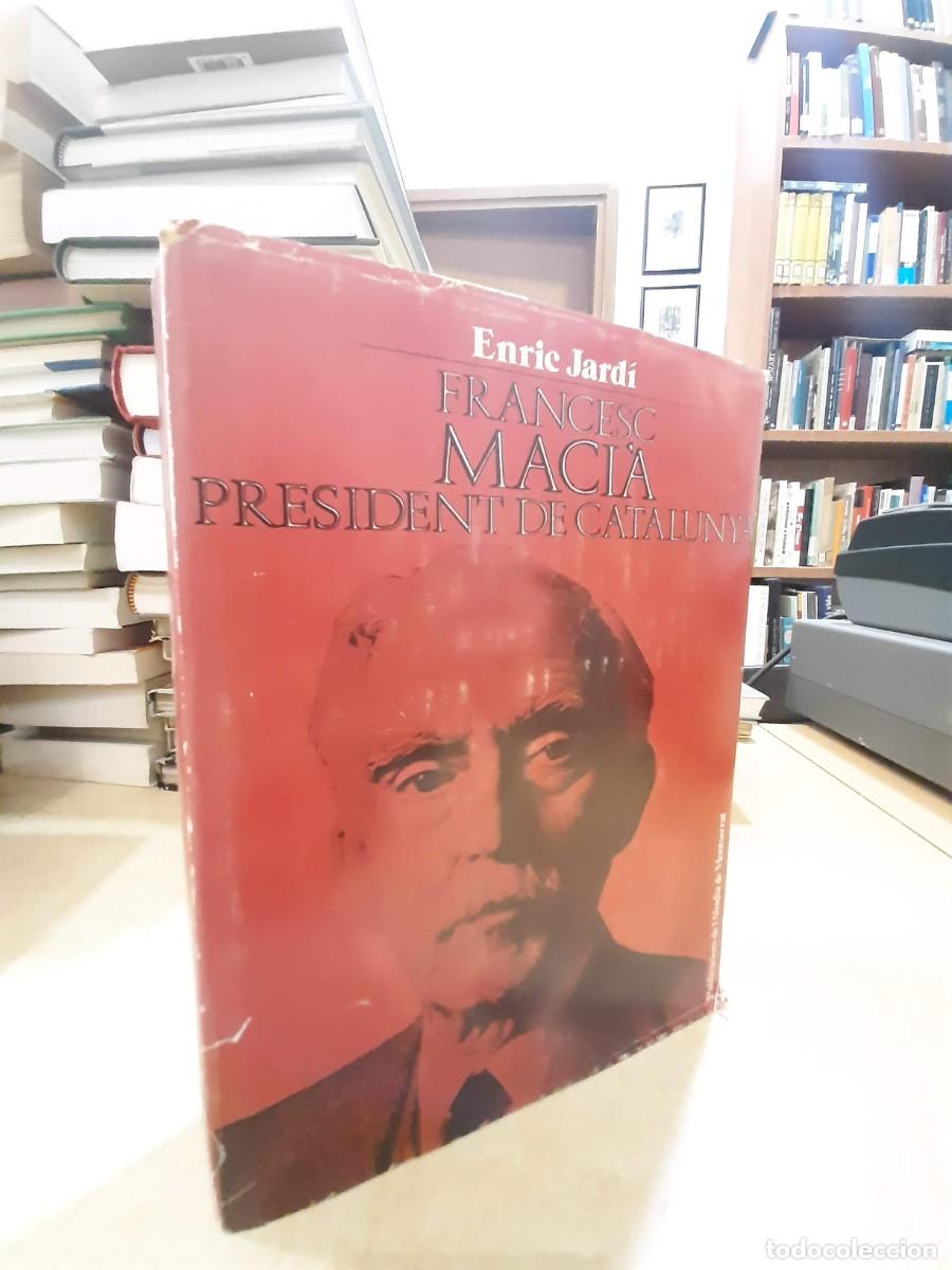 B&uuml;cher: FRANCESC MACI&Agrave; PRESIDENT DE CATALUNYA. - JARD&Iacute;, ENRIC.