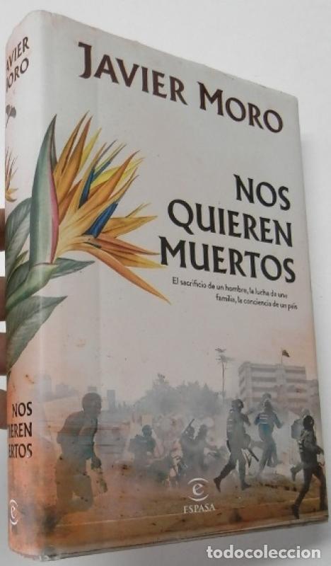 Libros: Nos quieren muertos - Javier Moro - Foto 1