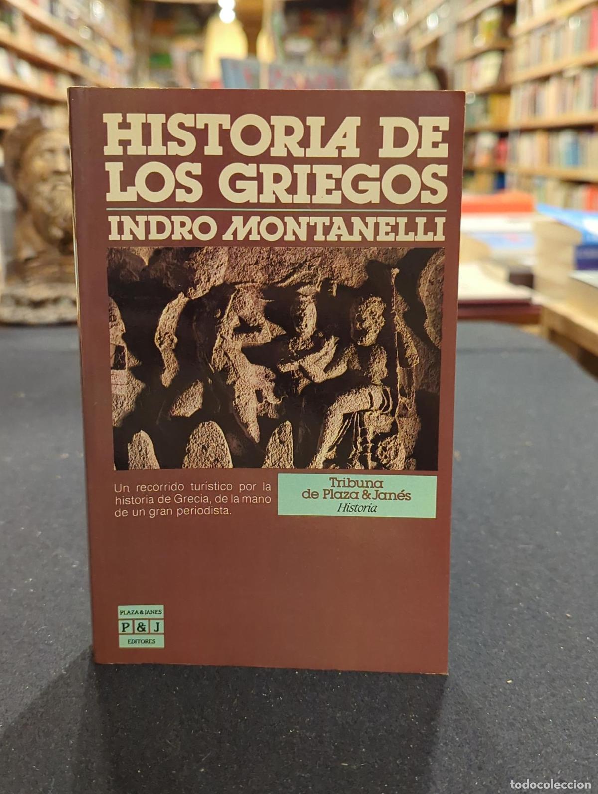 B&uuml;cher: Historia de los griegos - Indro Montanelli