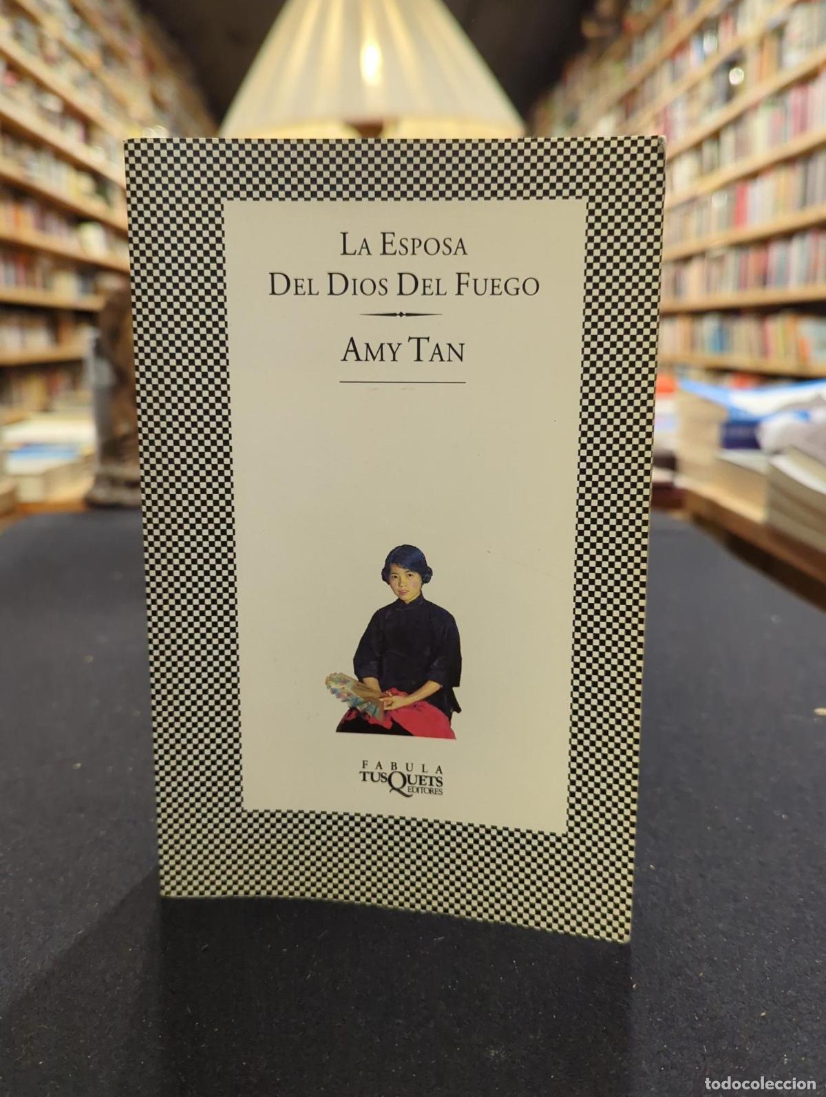 Libri di seconda mano: La esposa del dios del fuego - Amy Tan