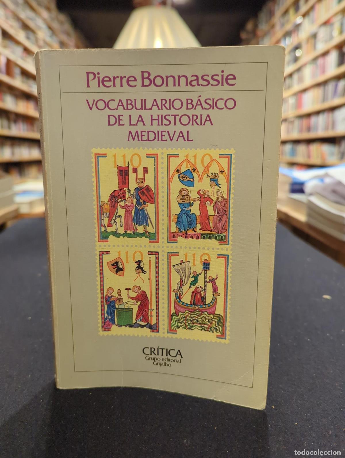 Libros: Vocabulario b&aacute;sico de la historia medieval - Pierre Bonnassie