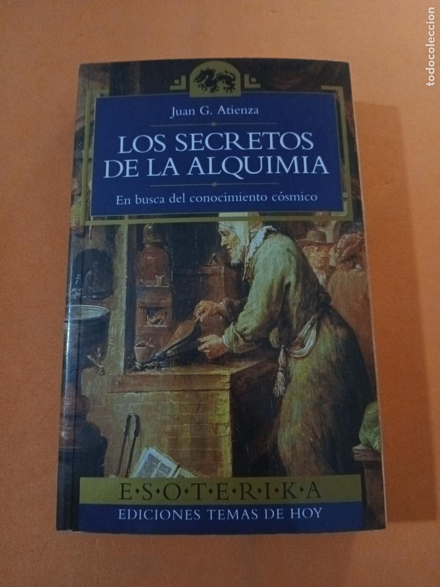 Libros: LOS SECRETOS DE LA ALQUIMIA � ALQUIMIA - JUAN G. ATIENZA